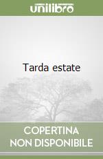 Tarda estate libro