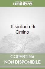 Il siciliano di Cimino