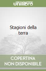 Stagioni della terra
