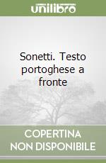 Sonetti. Testo portoghese a fronte