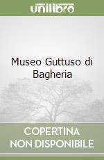 Museo Guttuso di Bagheria libro