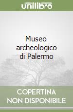 Museo archeologico di Palermo libro