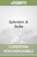 Splendori di Sicilia