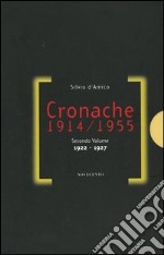 Cronache (1914-1955). Vol. 2: 1922-1927 libro