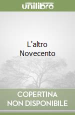 L'altro Novecento libro