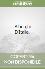 Alberghi D'Italia. libro