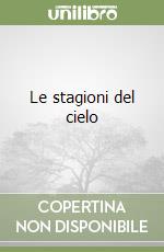 Le stagioni del cielo libro