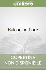 Balconi in fiore libro