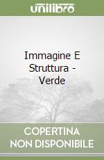 Immagine E Struttura - Verde