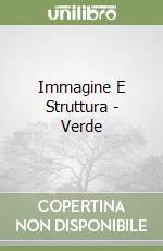 Immagine E Struttura - Verde libro