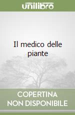 Il medico delle piante libro
