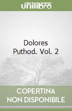 Dolores Puthod. Vol. 2