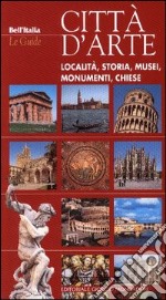 Guida alle città d'arte libro