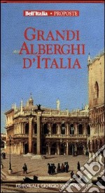 Grandi alberghi d'Italia libro