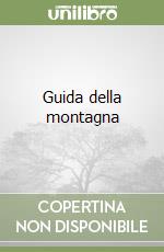 Guida della montagna libro