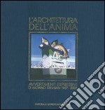 L'architettura dell'anima. Avvertimenti espressivi di Luciano Trevisan 1957-2003. Ediz. italiana e inglese libro