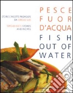 Pesce fuor d'acqua-Fish out of water libro