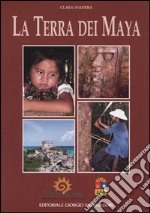 La terra dei Maya libro