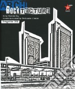 Rocktecture. Progetto CMR. Ediz. italiana e inglese libro