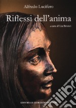 Riflessi dell'anima libro