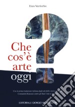 Che cos'è arte oggi libro