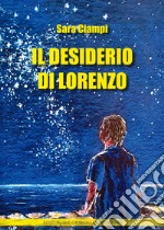 Il desiderio di Lorenzo libro