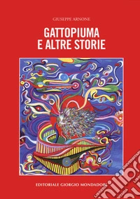 Gattopiuma e altre storie