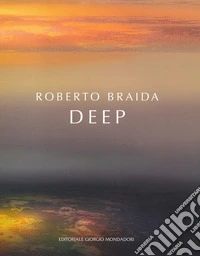 Roberto Braida. Deep