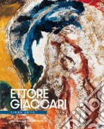 Ettore Giaccari. Signa artis. Ediz. italiana e inglese libro