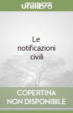 Le notificazioni civili libro