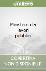 Ministero dei lavori pubblici