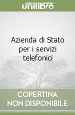 Azienda di Stato per i servizi telefonici libro