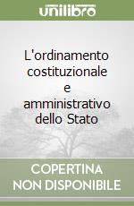 L'ordinamento costituzionale e amministrativo dello Stato libro