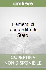 Elementi di contabilità di Stato libro