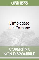 L'impiegato del Comune libro