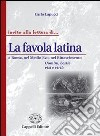 La favola latina a Roma, mel Medio Evo, nel Rinascimento libro