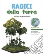 Radici della terra. Per gli Ist. tecnici per geometri. Con espansione online libro