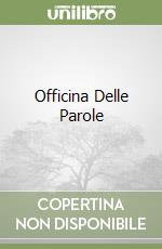 Officina Delle Parole libro