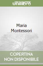 Maria Montessori
