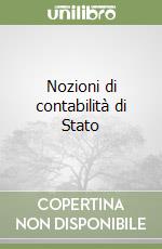 Nozioni di contabilità di Stato libro