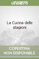 La Cucina delle stagioni libro