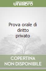 Prova orale di diritto privato libro