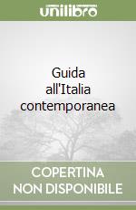 Guida all'Italia contemporanea libro