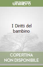 I Diritti del bambino libro