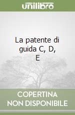 La patente di guida C, D, E libro