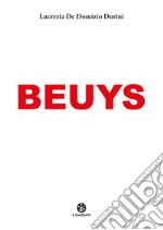Beuys. Ediz. a colori libro
