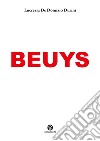 Beuys libro di De Domizio Durini Lucrezia