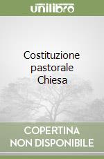 Costituzione pastorale Chiesa libro