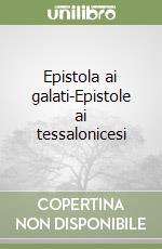 Epistola ai galati-Epistole ai tessalonicesi libro