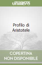 Profilo di Aristotele libro